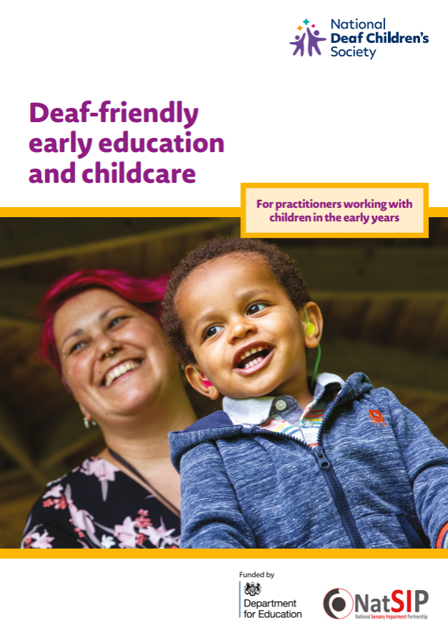 Deaf-friendly early education and childcare: For practitioners working with children in the early years