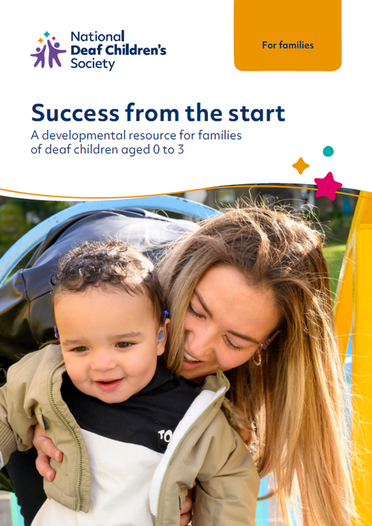 Success from the start: A developmental resource for families of deaf children aged 0 to 3