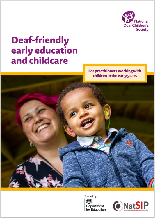 Deaf-friendly early education and childcare: For practitioners working with children in the early years